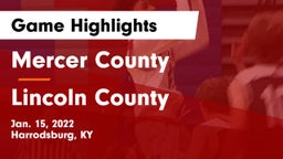 Mercer County  vs Lincoln County  Game Highlights - Jan. 15, 2022