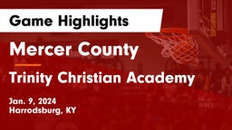Mercer County  vs Trinity Christian Academy Game Highlights - Jan. 9, 2024