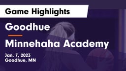 Goodhue  vs Minnehaha Academy Game Highlights - Jan. 7, 2023