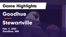 Goodhue  vs Stewartville  Game Highlights - Feb. 2, 2023