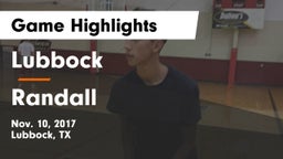 Lubbock  vs Randall  Game Highlights - Nov. 10, 2017