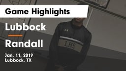 Lubbock  vs Randall  Game Highlights - Jan. 11, 2019