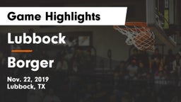 Lubbock  vs Borger  Game Highlights - Nov. 22, 2019