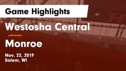 Westosha Central  vs Monroe  Game Highlights - Nov. 22, 2019