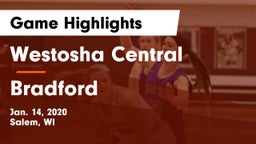 Westosha Central  vs Bradford Game Highlights - Jan. 14, 2020