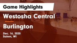 Westosha Central  vs Burlington  Game Highlights - Dec. 16, 2020