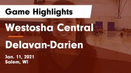 Westosha Central  vs Delavan-Darien  Game Highlights - Jan. 11, 2021