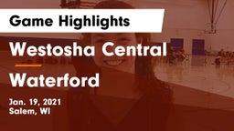 Westosha Central  vs Waterford  Game Highlights - Jan. 19, 2021