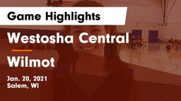 Westosha Central  vs Wilmot  Game Highlights - Jan. 20, 2021