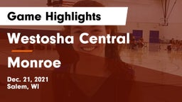 Westosha Central  vs Monroe  Game Highlights - Dec. 21, 2021
