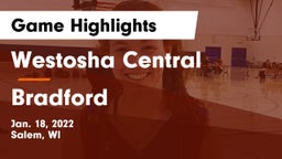 Westosha Central  vs Bradford  Game Highlights - Jan. 18, 2022