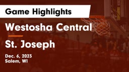 Westosha Central  vs St. Joseph  Game Highlights - Dec. 6, 2023