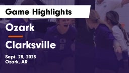 Ozark  vs Clarksville  Game Highlights - Sept. 28, 2023