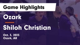 Ozark  vs Shiloh Christian  Game Highlights - Oct. 3, 2023