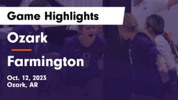 Ozark  vs Farmington  Game Highlights - Oct. 12, 2023