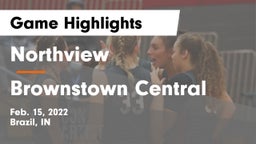 Northview  vs Brownstown Central  Game Highlights - Feb. 15, 2022