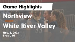Northview  vs White River Valley Game Highlights - Nov. 8, 2022