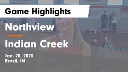 Northview  vs Indian Creek  Game Highlights - Jan. 20, 2023