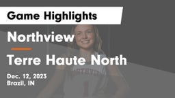 Northview  vs Terre Haute North Game Highlights - Dec. 12, 2023