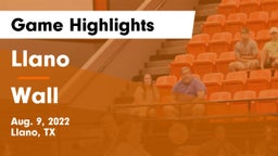 Llano  vs Wall  Game Highlights - Aug. 9, 2022