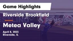 Riverside Brookfield  vs Metea Valley  Game Highlights - April 8, 2023