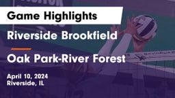 Riverside Brookfield  vs Oak Park-River Forest  Game Highlights - April 10, 2024