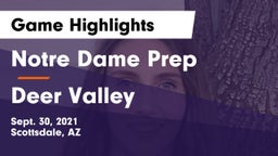 Notre Dame Prep  vs Deer Valley Game Highlights - Sept. 30, 2021