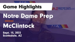 Notre Dame Prep  vs McClintock  Game Highlights - Sept. 15, 2022