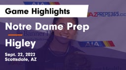 Notre Dame Prep  vs Higley  Game Highlights - Sept. 22, 2022