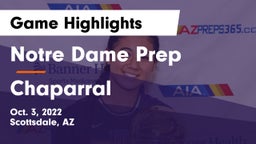 Notre Dame Prep  vs Chaparral  Game Highlights - Oct. 3, 2022