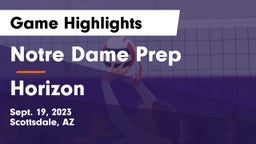 Notre Dame Prep  vs Horizon  Game Highlights - Sept. 19, 2023