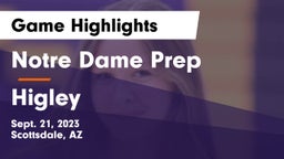 Notre Dame Prep  vs Higley  Game Highlights - Sept. 21, 2023