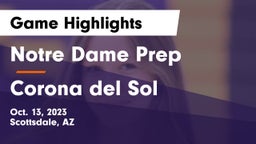 Notre Dame Prep  vs Corona del Sol  Game Highlights - Oct. 13, 2023