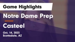 Notre Dame Prep  vs Casteel  Game Highlights - Oct. 14, 2023