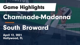 Chaminade-Madonna  vs South Broward Game Highlights - April 12, 2021