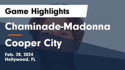 Chaminade-Madonna  vs Cooper City  Game Highlights - Feb. 28, 2024
