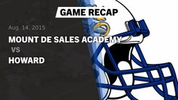 Recap: Mount de Sales Academy  vs. Howard  2015