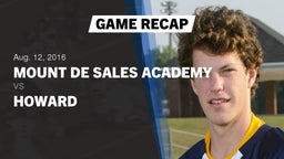 Recap: Mount de Sales Academy  vs. Howard  2016
