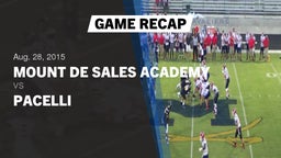 Recap: Mount de Sales Academy  vs. Pacelli 2015