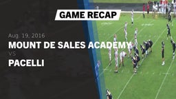 Recap: Mount de Sales Academy  vs. Pacelli  2016