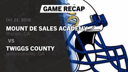 Recap: Mount de Sales Academy  vs. Twiggs County  2016