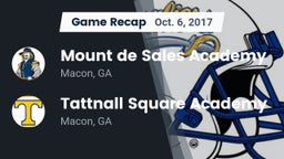 Recap: Mount de Sales Academy  vs. Tattnall Square Academy  2017