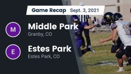 Recap: Middle Park  vs. Estes Park  2021