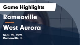 Romeoville  vs West Aurora  Game Highlights - Sept. 28, 2023