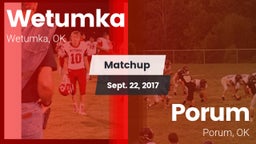 Matchup: Wetumka  vs. Porum  2017