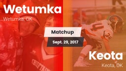 Matchup: Wetumka  vs. Keota  2017