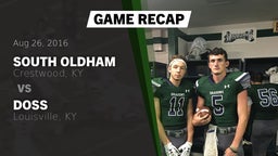 Recap: South Oldham  vs. Doss  2016