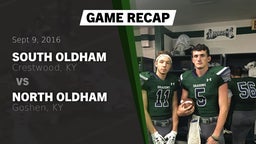 Recap: South Oldham  vs. North Oldham  2016