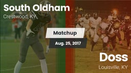 Matchup: South Oldham High vs. Doss  2017