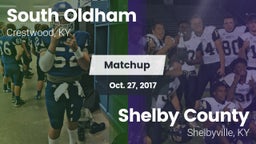 Matchup: South Oldham High vs. Shelby County  2017